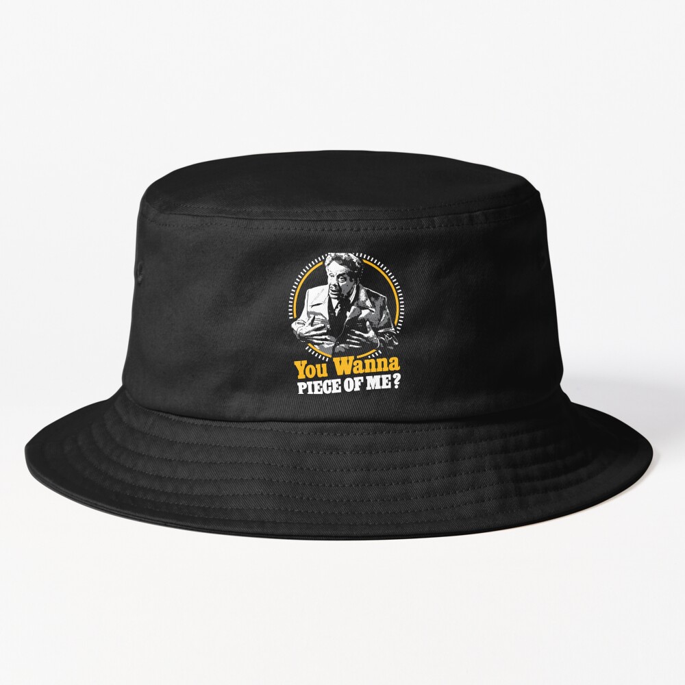 Seinfeld You Wanna Piece Of Me Bucket Hat
