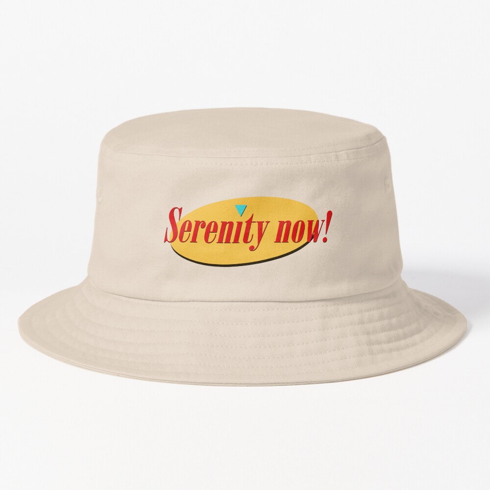Serenity Now Bucket Hat