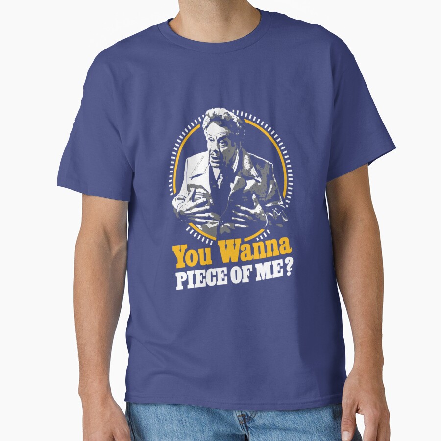 Seinfeld Frank You Wanna Piece Of Me T-shirt - Image 4