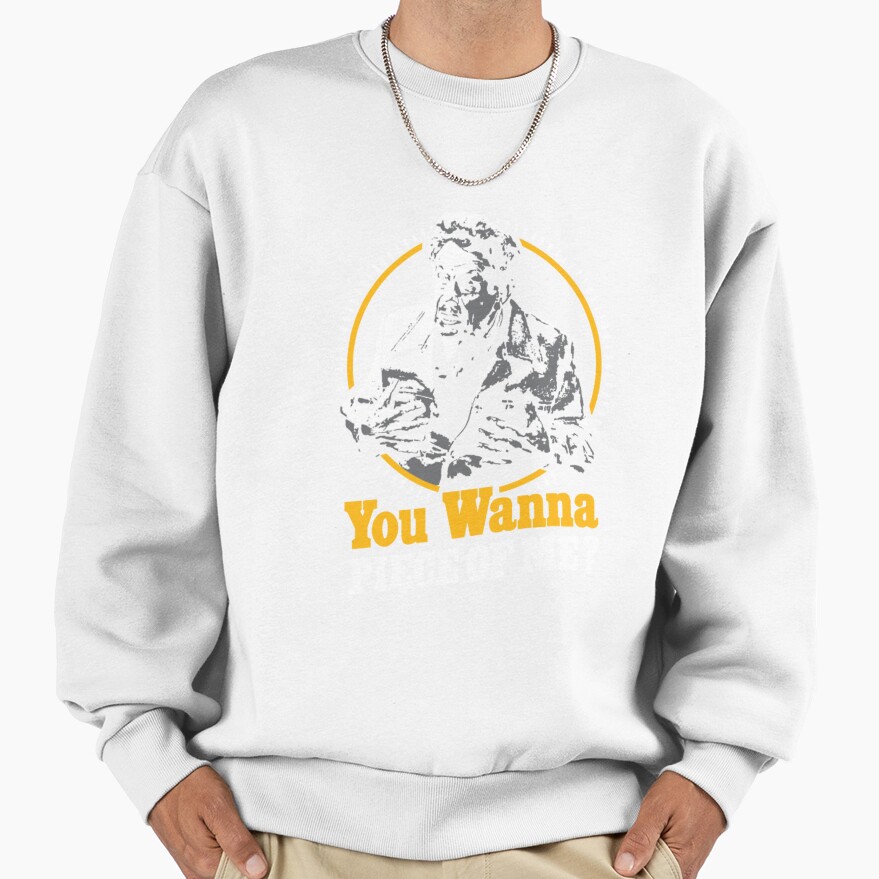 Seinfeld Frank You Wanna Piece Of Me Sweatshirt - Image 2