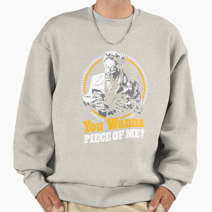 Seinfeld Frank You Wanna Piece Of Me Sweatshirt - Image 3