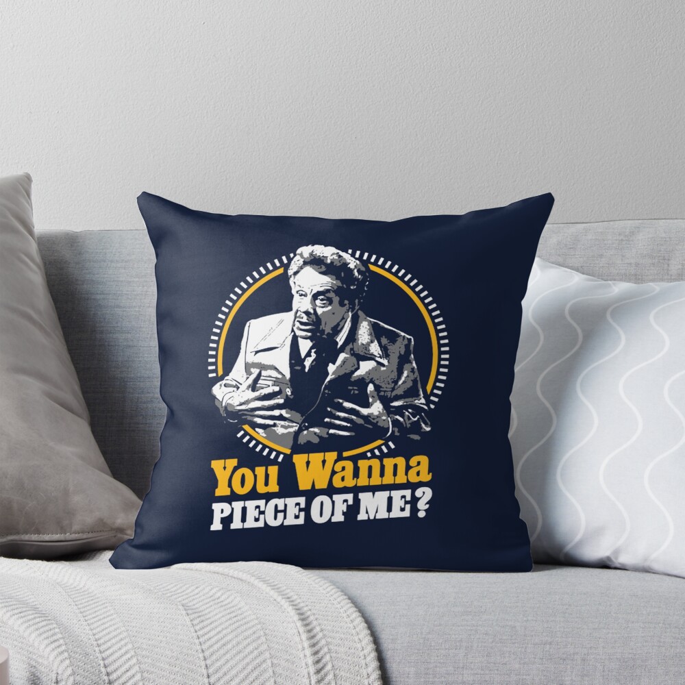 Seinfeld You Wanna Piece Of Me Throw Pillow
